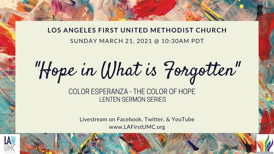 Order of Worship for Sunday, March 21: Hope in What is Forgotten