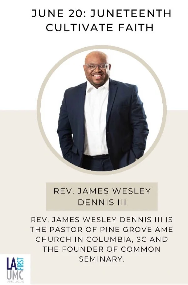 Order of Worship for Juneteenth Sunday, June 20: Cultivate Faith, Rev. James Wesley Dennis III, preaching