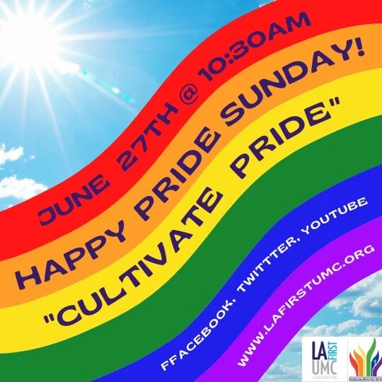 Order of Worship for Pride Sunday🏳️🌈, June 27: Cultivate Pride, Rev. Dr, Israel Alvaran, preaching
