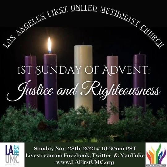 Order of Worship for ADVENT I, A Season of Fulfilled Promises: Justice & Righteousness