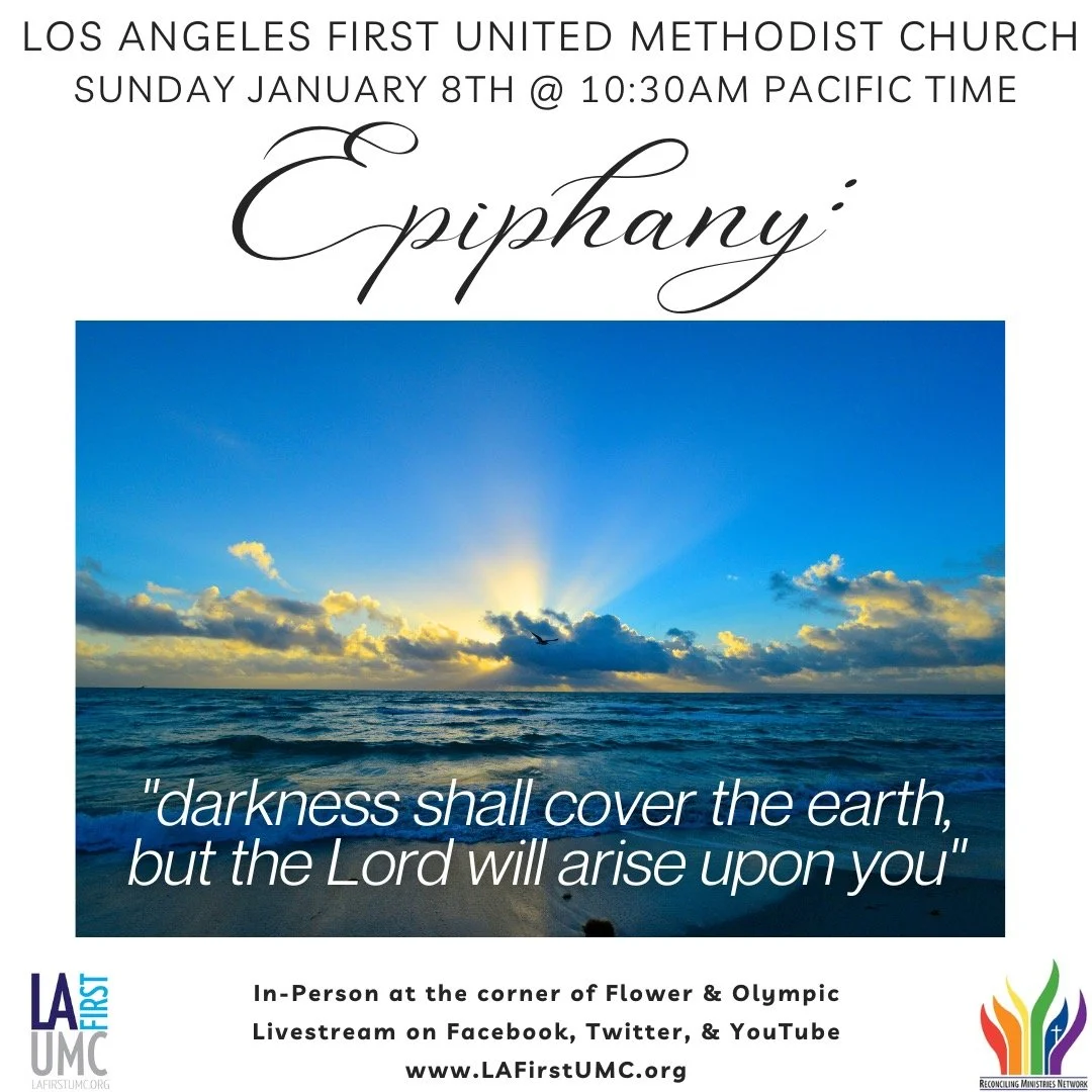 Order of Worship for Epiphany Sunday, January 8, 2023: Darkness will cover the earth, but the Lord will arise upon you