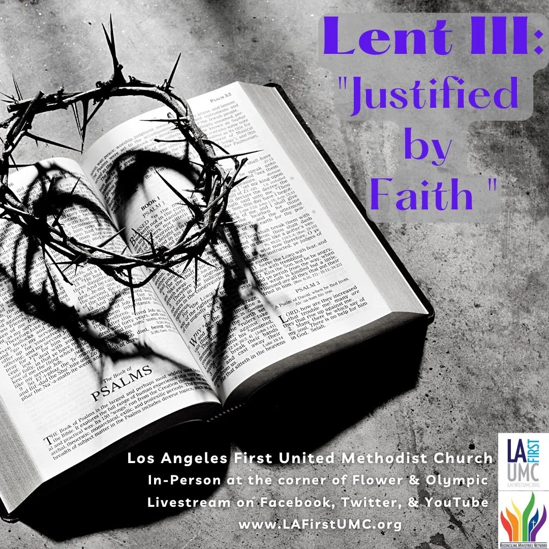 Order of Worship for Sunday, March 12, 2023: Lent III - Justified By Faith