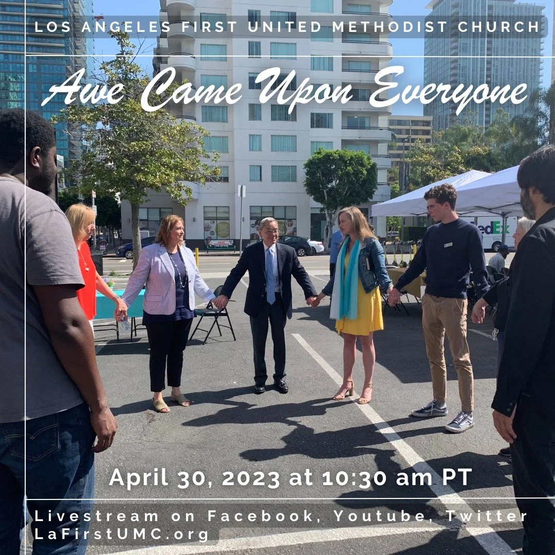 Order of Worship for Sunday, April 30, 2023: Awe Came Upon Everyone