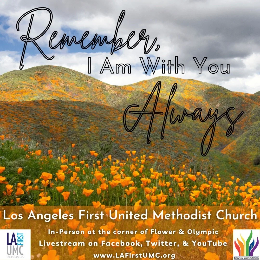 Order of Worship for Sunday, June 4, 2023: Remember, I Am With You Always