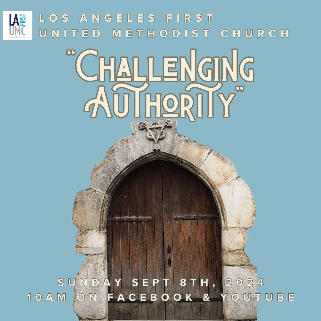 *VIRTUAL WORSHIP ONLY* Order of Worship for September 8, 2024 "Challenging Authority"