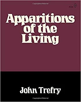 APPARITIONS OF THE LIVING by John Trefry. 2019. Inside the Castle. $21.00. 389 pp.