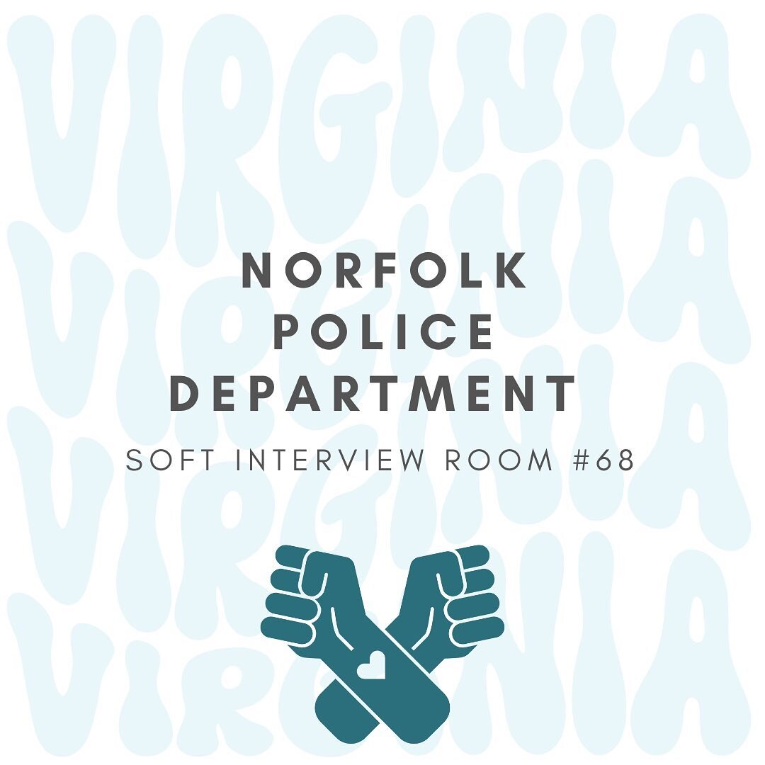 Time for the official post to announce the installation of Soft Interview Room #68 located at Norfolk Police Department in Norfolk, Virginia! 

We are so honored to partner with you as you investigate cases of sexual assault (and other crimes) with a