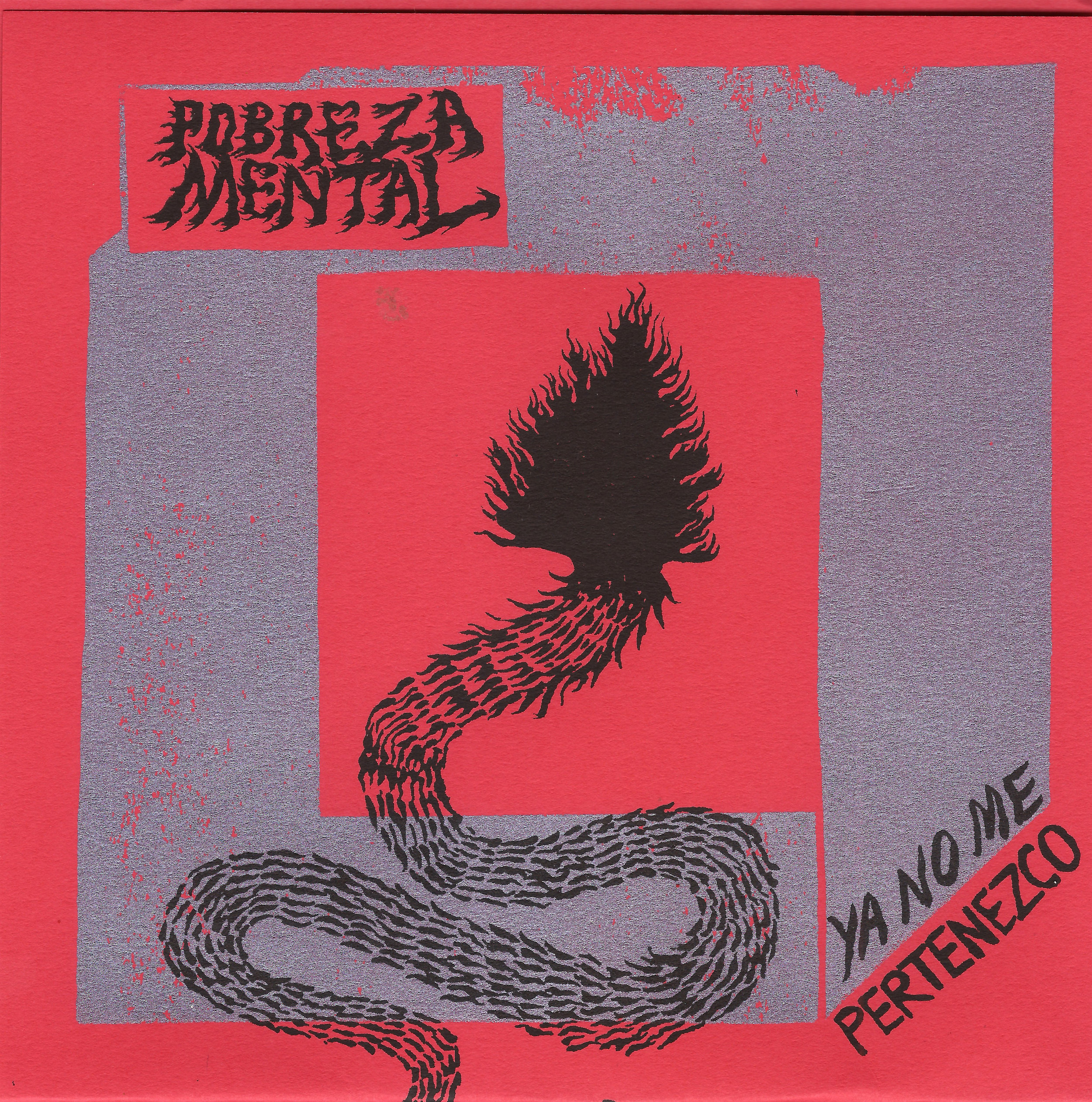 Pobreza Mental – Ya No Me Pertenezco
