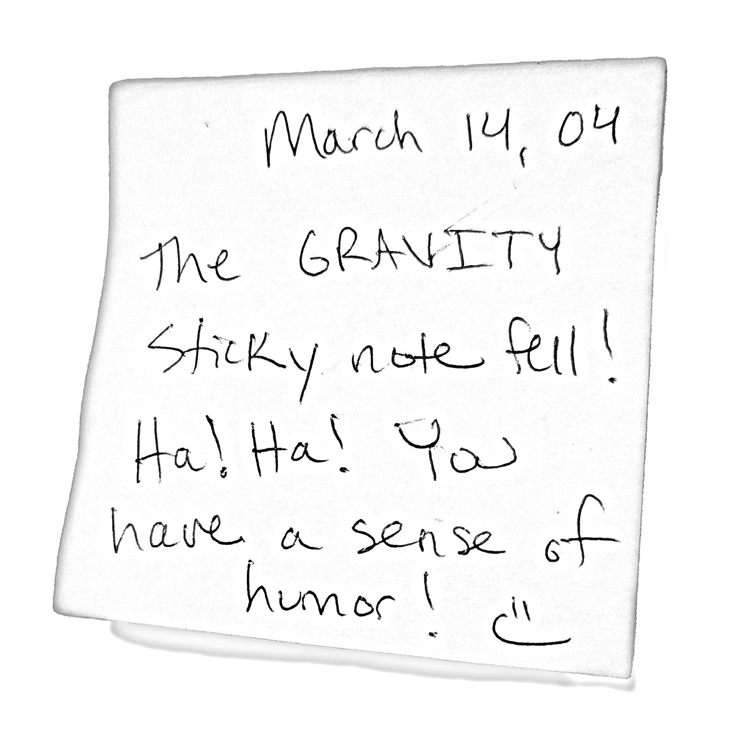 Gravity Sticky Note Fell!