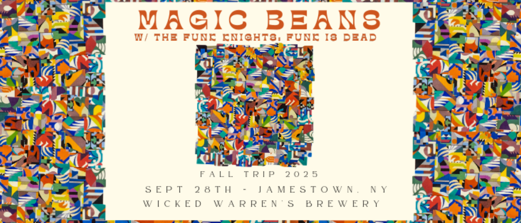 Magic Beans | The Funk Knights: Funk is Dead