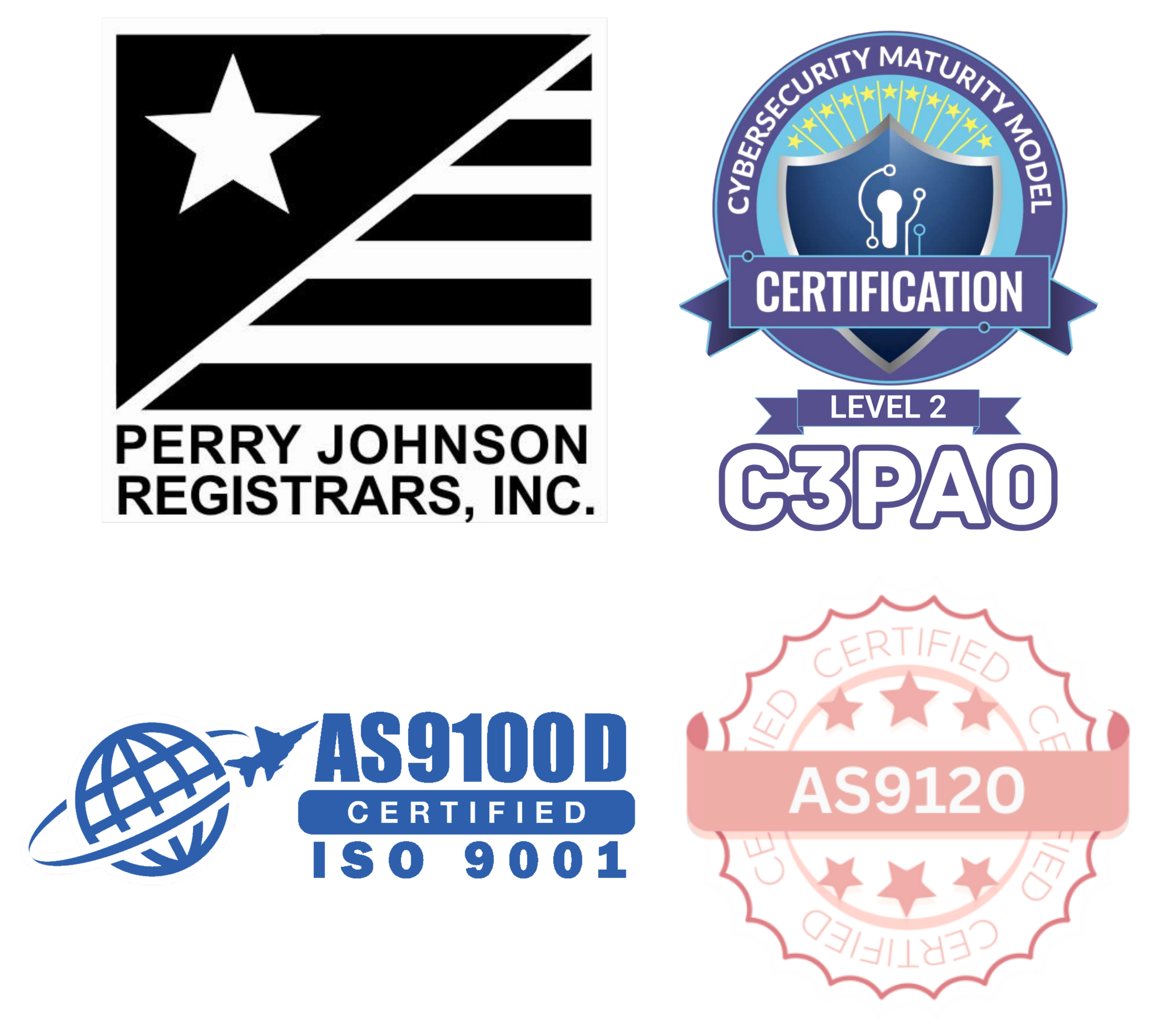 Collection of certification badges from organizations such as Perry Johnson Registrars, ISO 9001 AS9100D & AS9120B , and CMMC Level 2 with C3PAO.