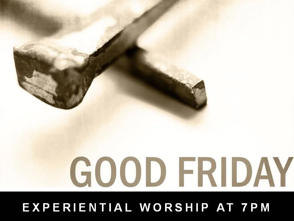 Good Friday Experiential Worship