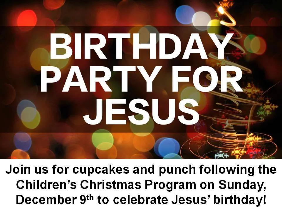 Birthday Party for Jesus