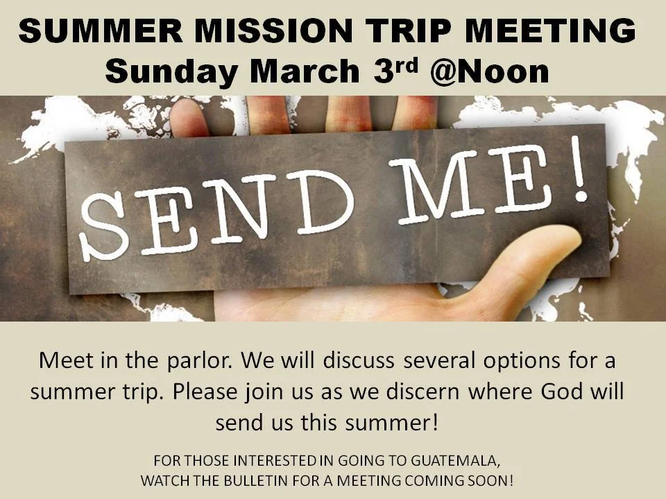 ADULT Summer Mission Trip Meeting