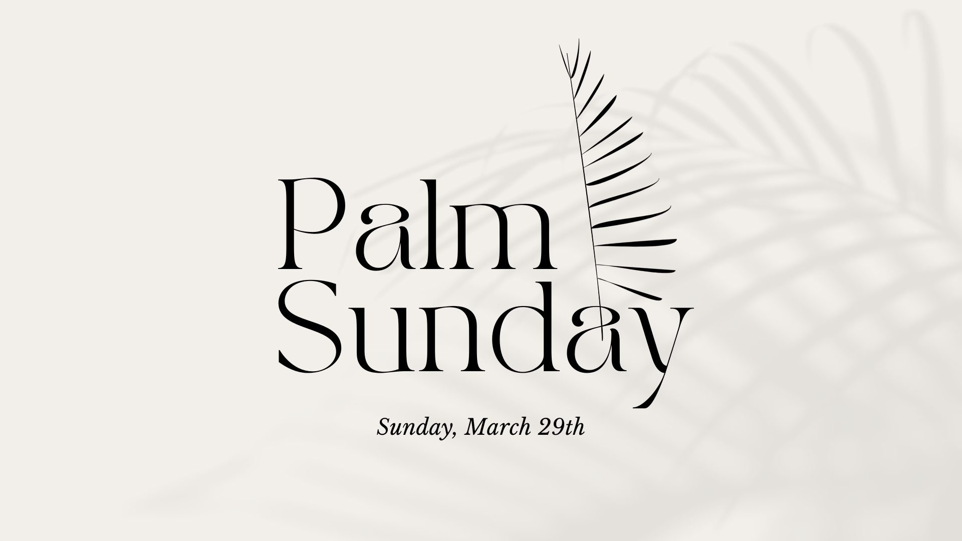 Palm Sunday