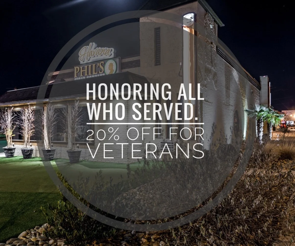 Veterans Day at Havana Phil’s Cigar Company