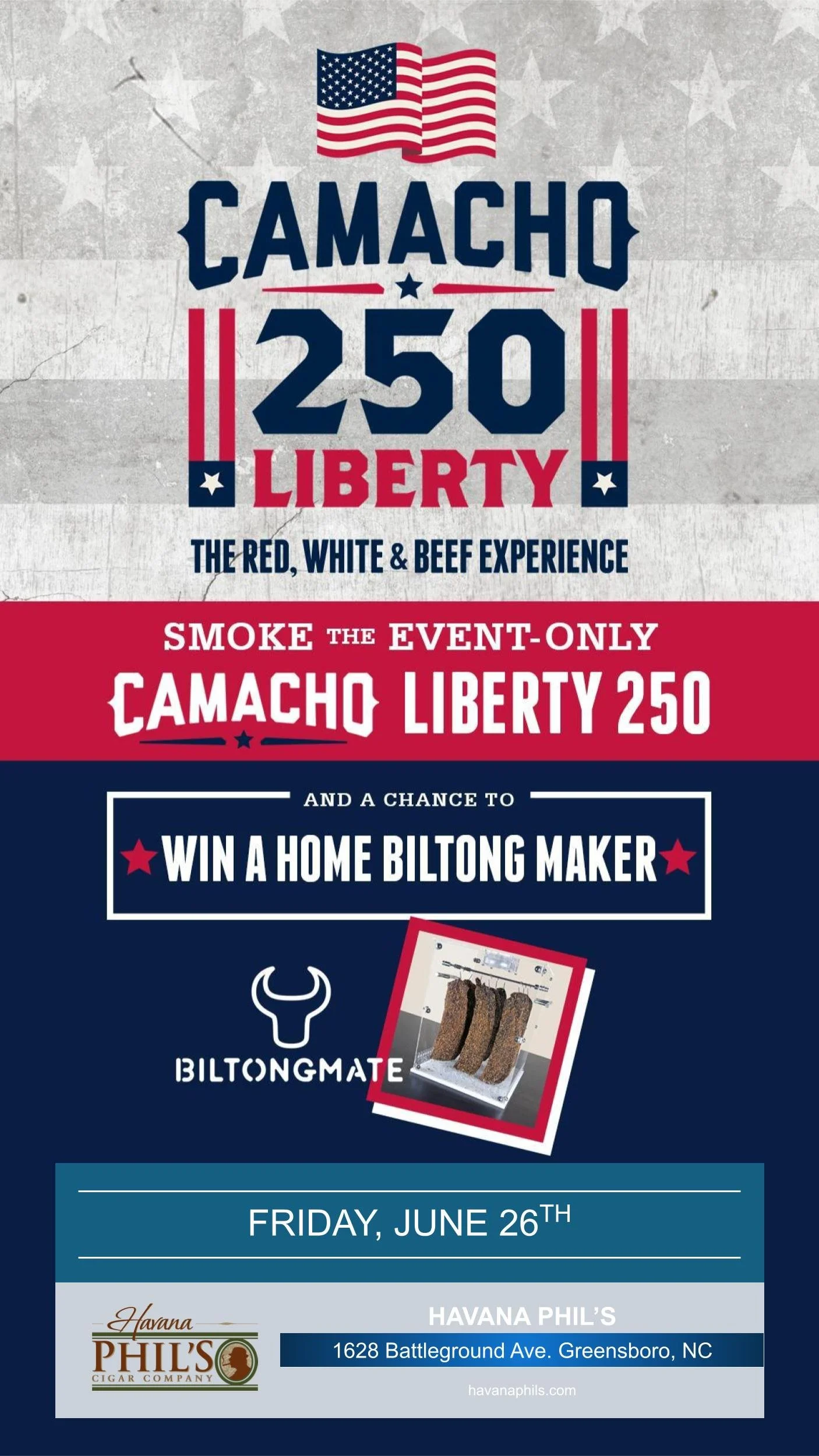 Friday, June 26th 6:30-10pm: Camacho Liberty 250th Limited Edition Event