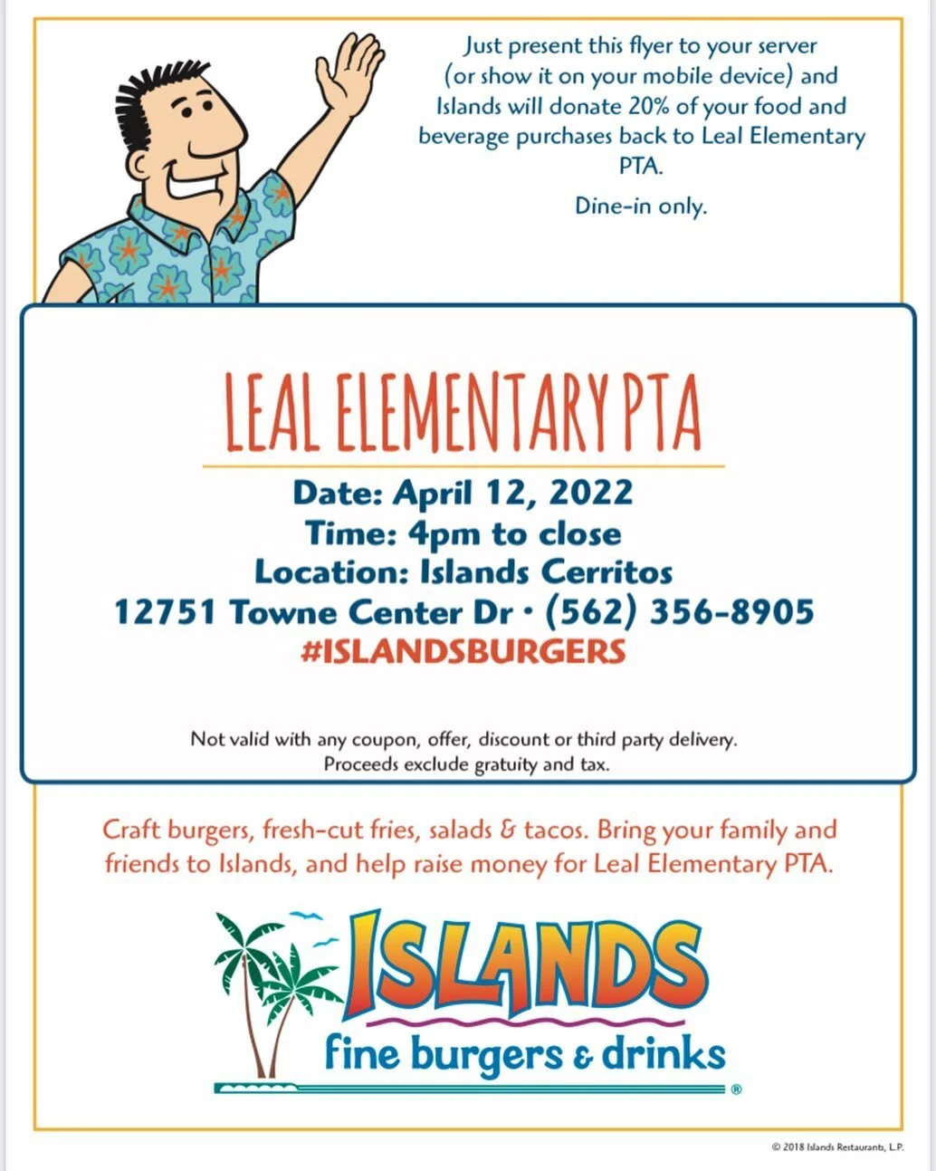 We hope to see you tomorrow at our Islands fundraiser from 4 pm to 9 pm. This is a Dine-in only event. Please be sure to show this flyer.