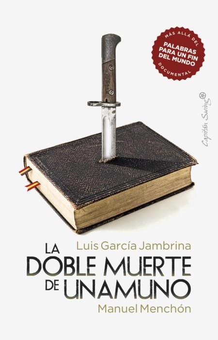 Luis-Garcia-Jambrina-Manuel-Menchon-La-doble-muerte-de-Unamuno-450x702.jpg