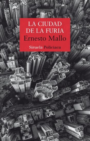 LA_CIUDAD_DE_LA_FURIA_ERNESTO_MALLO.jpg