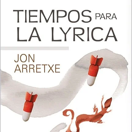 Novela negra vasca: Tiempos para la lyrica, de Jon Arretxe (Ed. Erein)