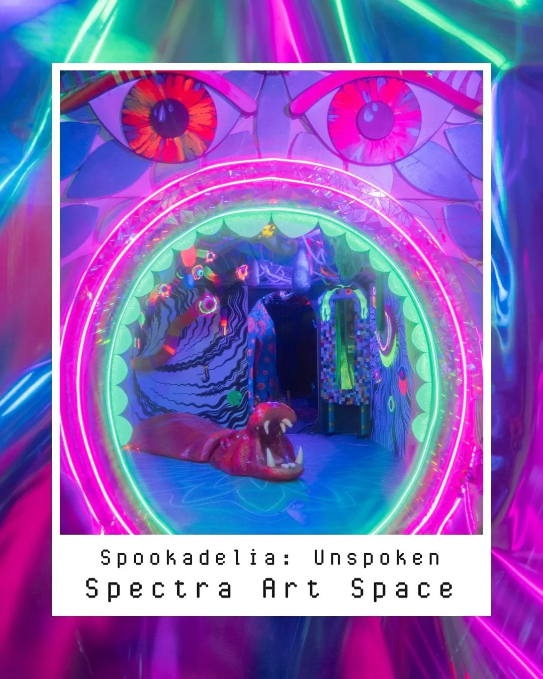 Spookadelia: Unspoken, the immersive experience at @spectraartspace 💀✨🌿🍄