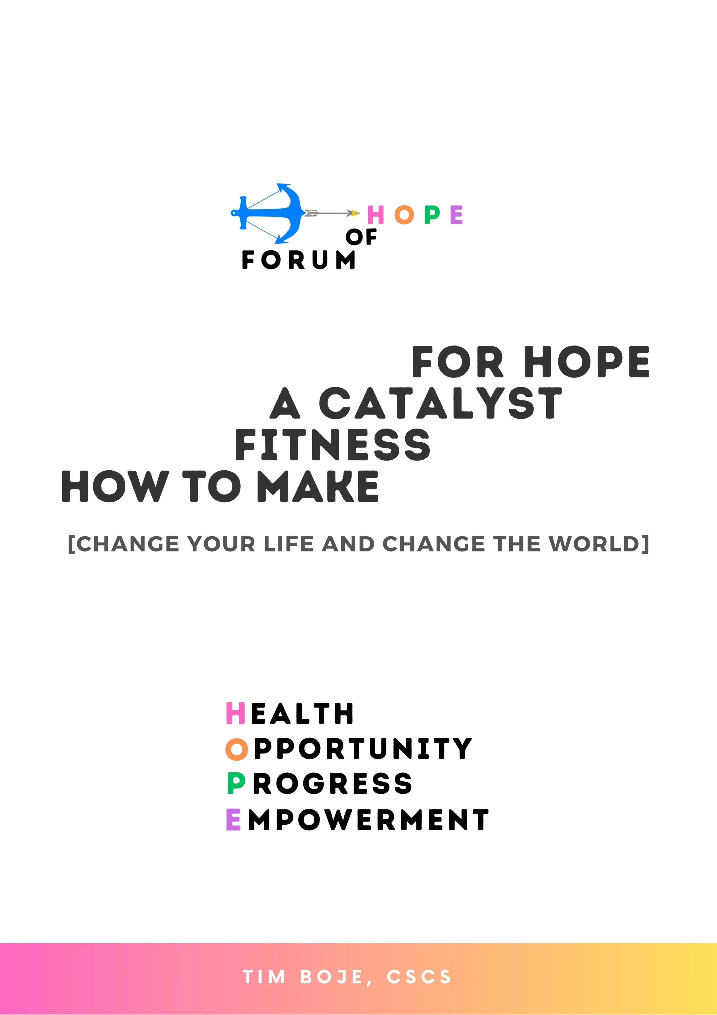 How to Make Fitness a Catalyst For Hope