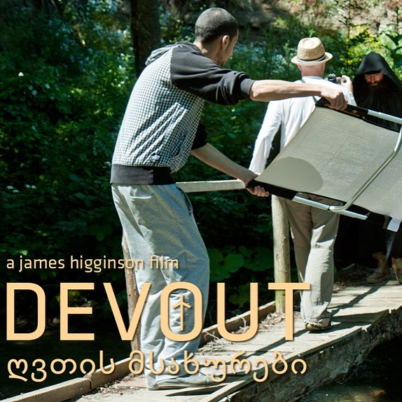 DEVOUT, the long awaited, much anticipated documentary film by James Higginson about the Monks living in the country of Georgia, is now available!

CLICK link to watch DEVOUT
 https://vimeo.com/ondemand/devout/168251482?autoplay=1.  #devoutmovie.com.