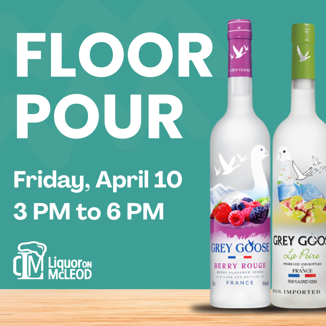 Floor Pour - Grey Goose Berry &amp; Rouge and L’Poire