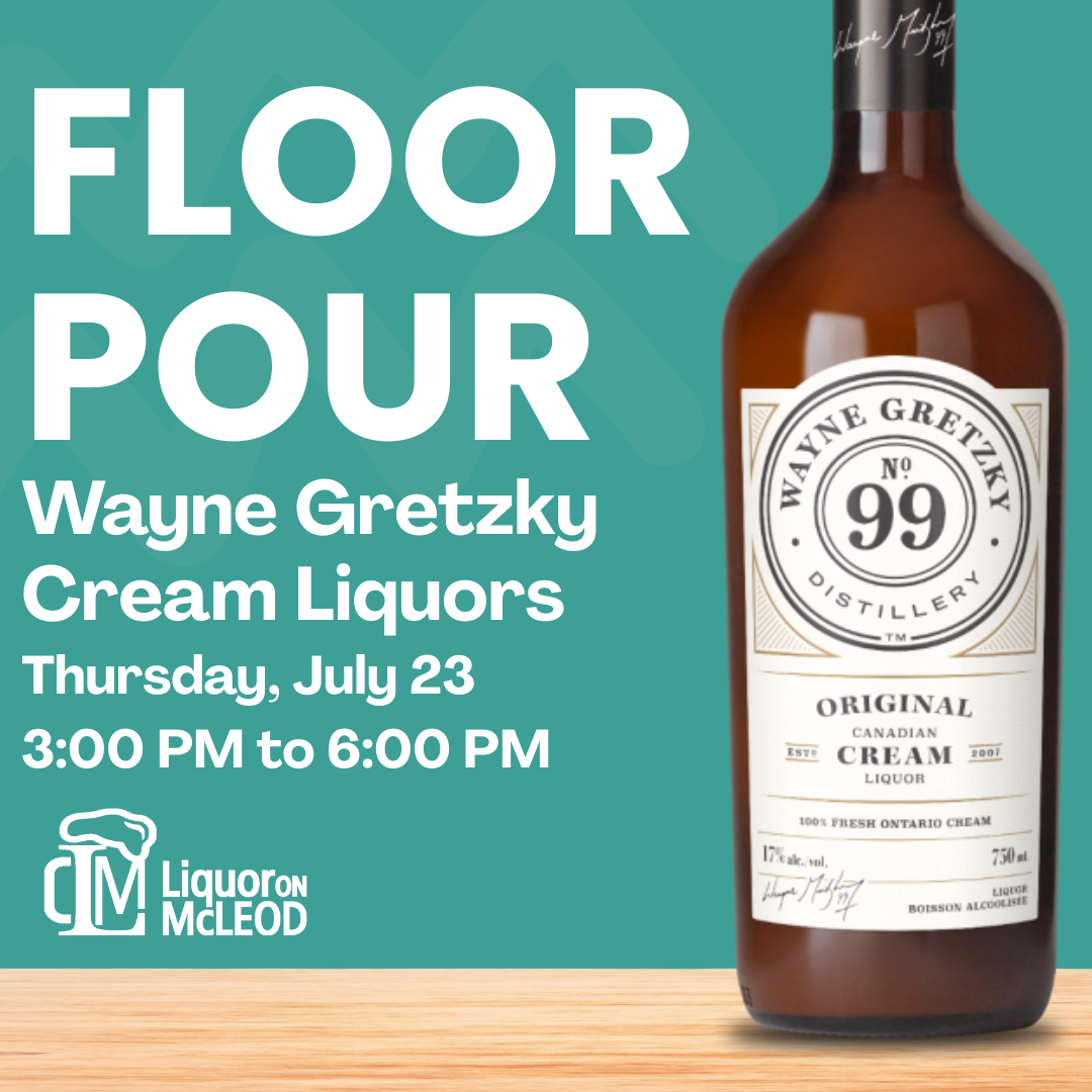 Floor Pour: Wayne Gretzky Cream Liqueurs