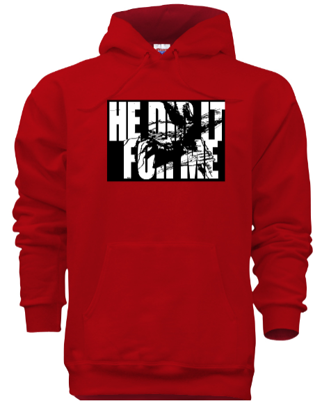 Red Hoodie He Did It For Me.png