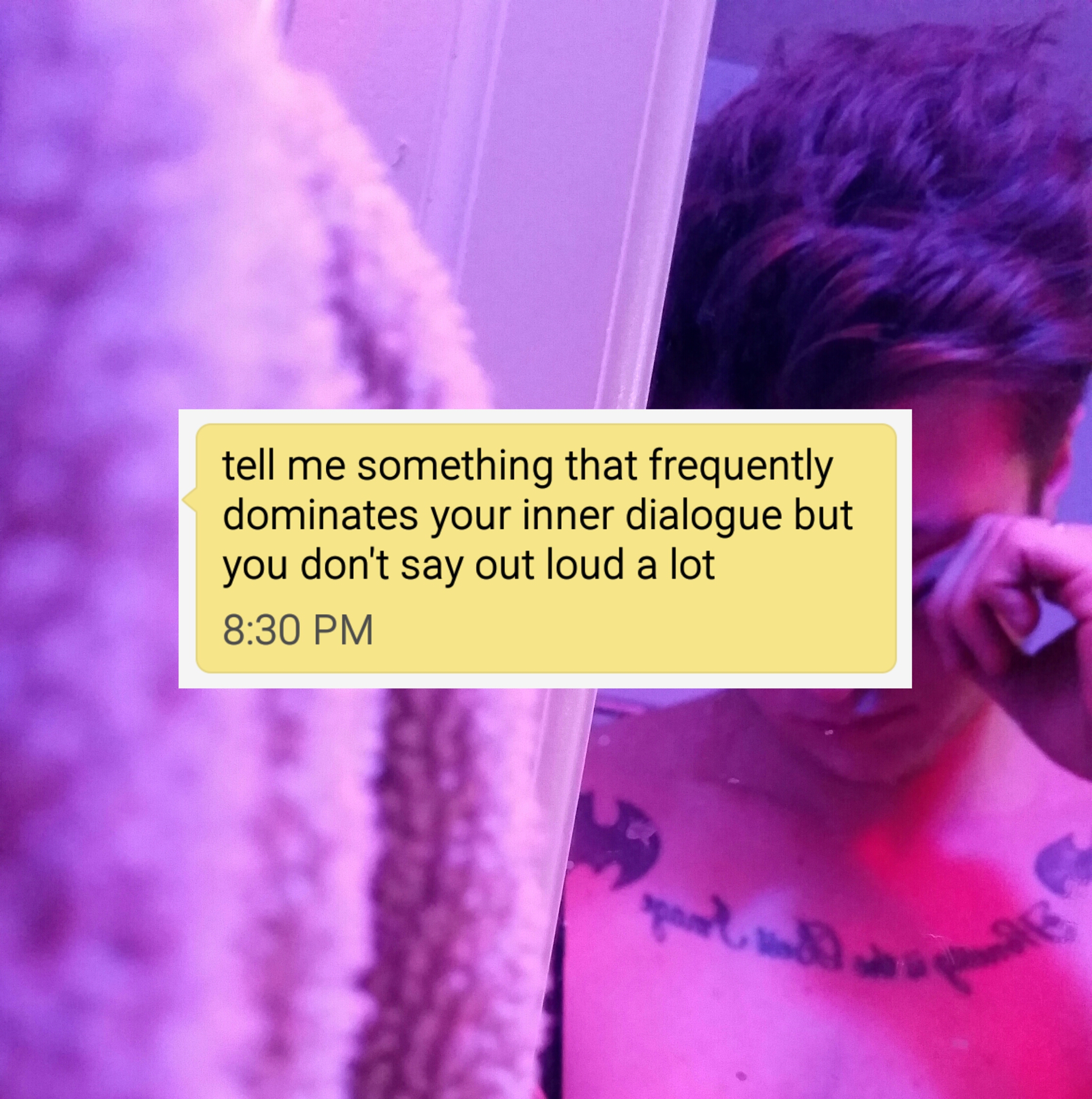 Tell Me Something That Frequently Dominates Your Inner Dialogue