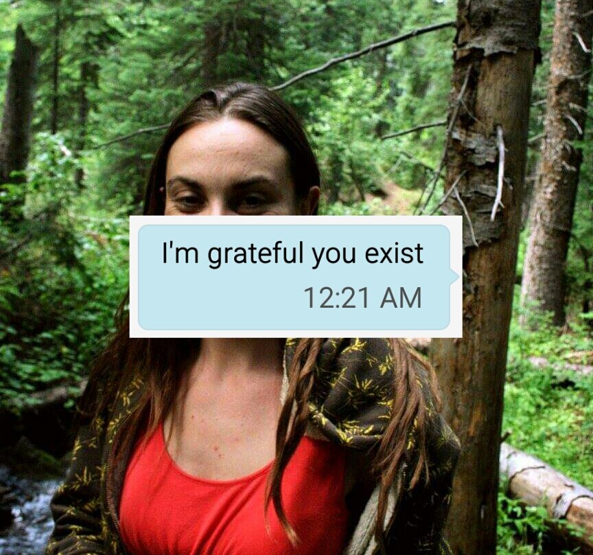 I'm Grateful You Exist