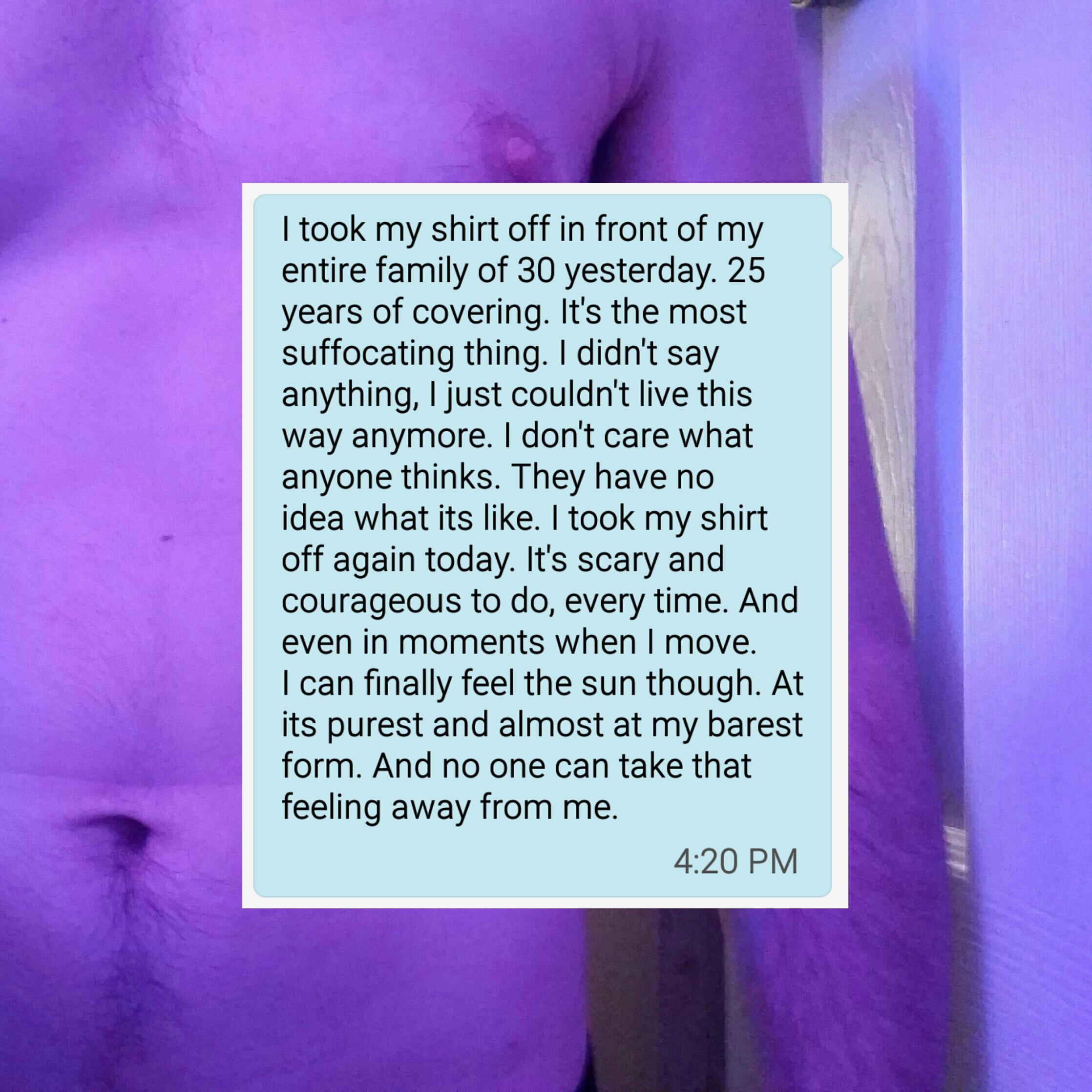 I Took My Shirt Off Again Today