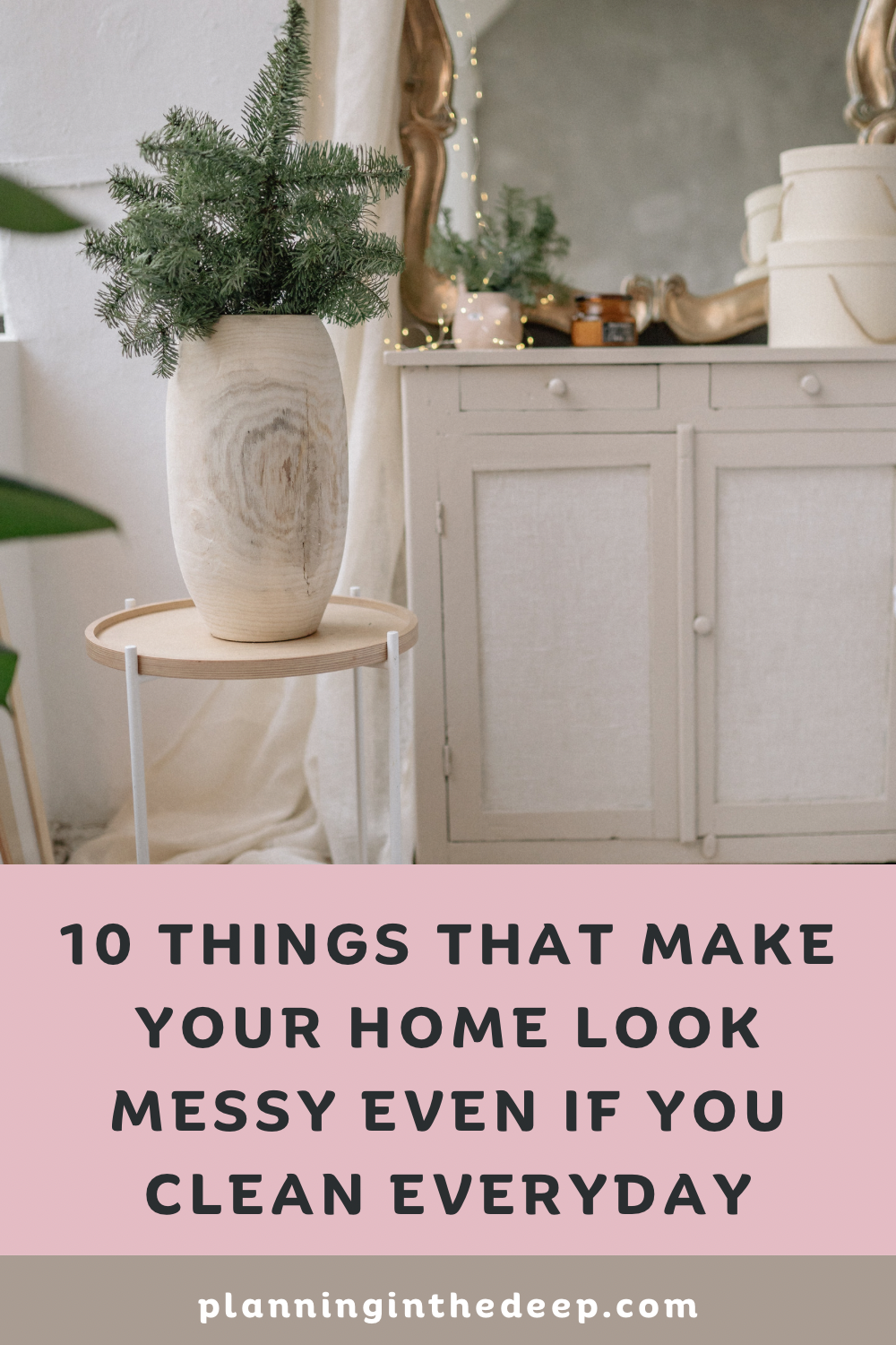 10 Things That Make Your Home Look Messy (Even When You Clean Every Day)