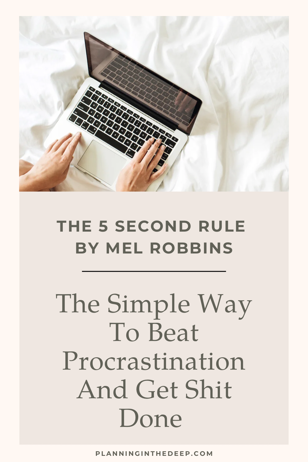 The 5 second rule a simple trick to beat procrastination