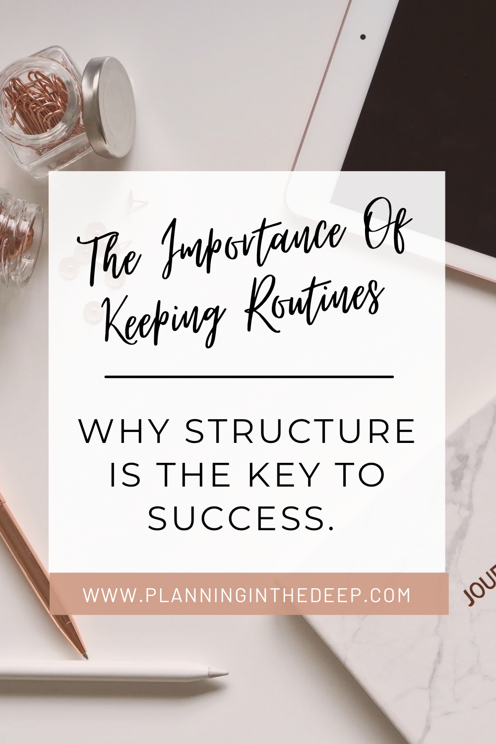 The Importance Of Routines