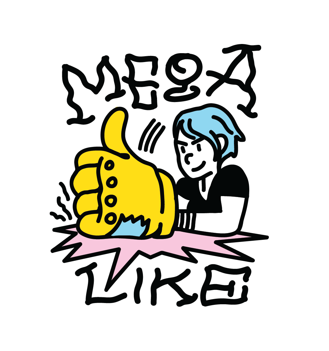 Mega like! (personal work)