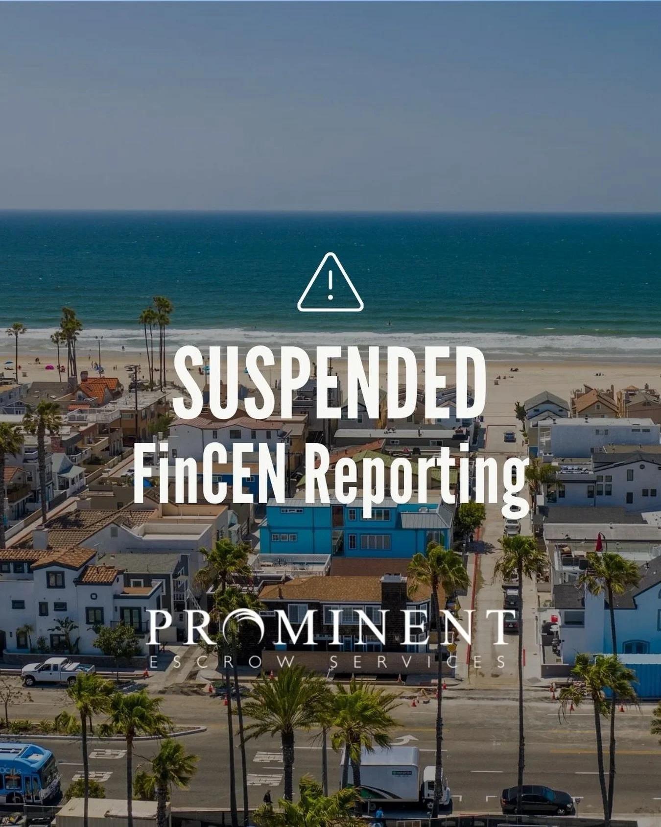 FinCEN reporting requirements have been suspended.
Real estate transactions continue to move forward-and we&rsquo;re here to support you every step of the way.
If you have questions about recent changes to FinCEN requirements, your Prominent Escrow t