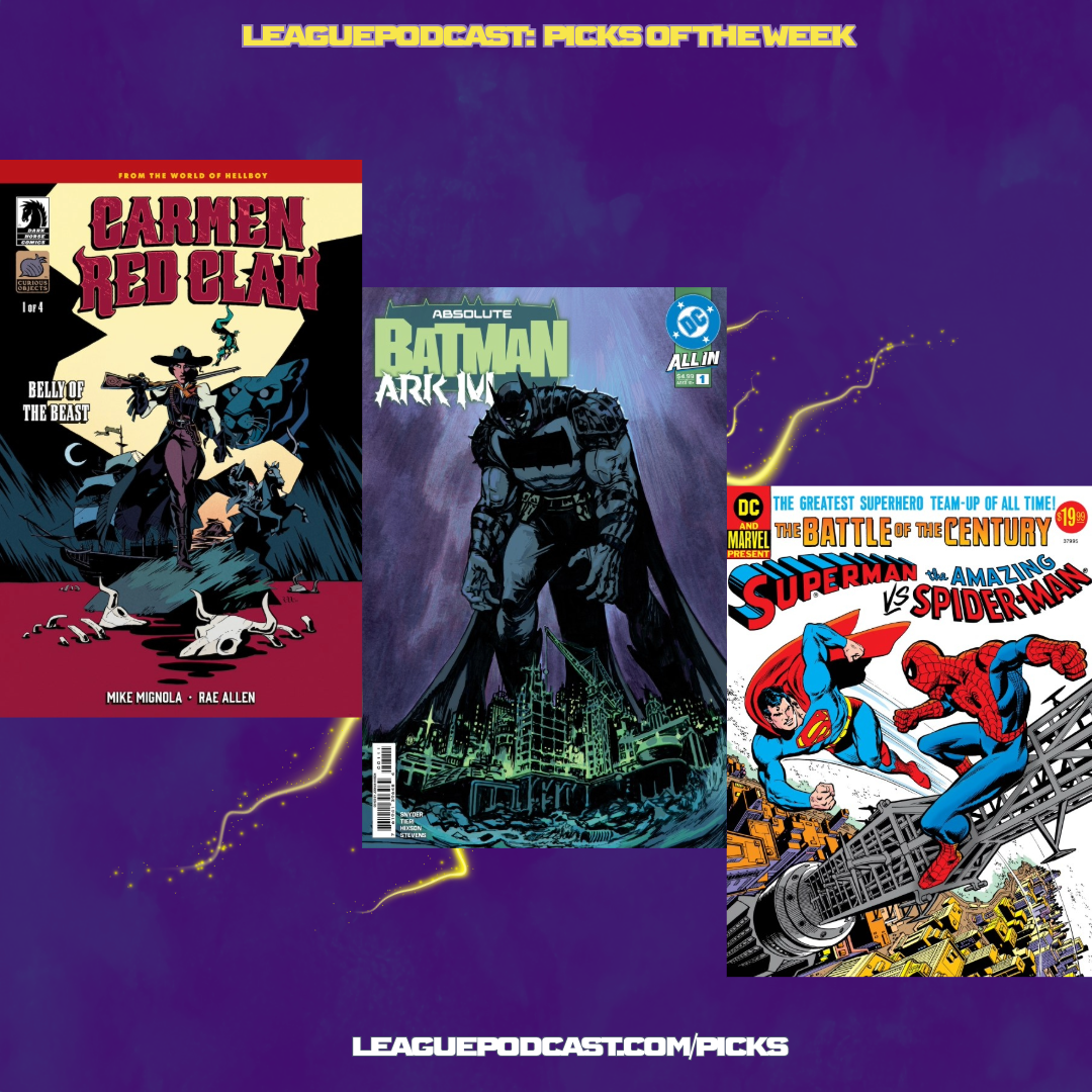 League Podcast Comic Book Picks of the Week for Wednesday, January 7, 2026