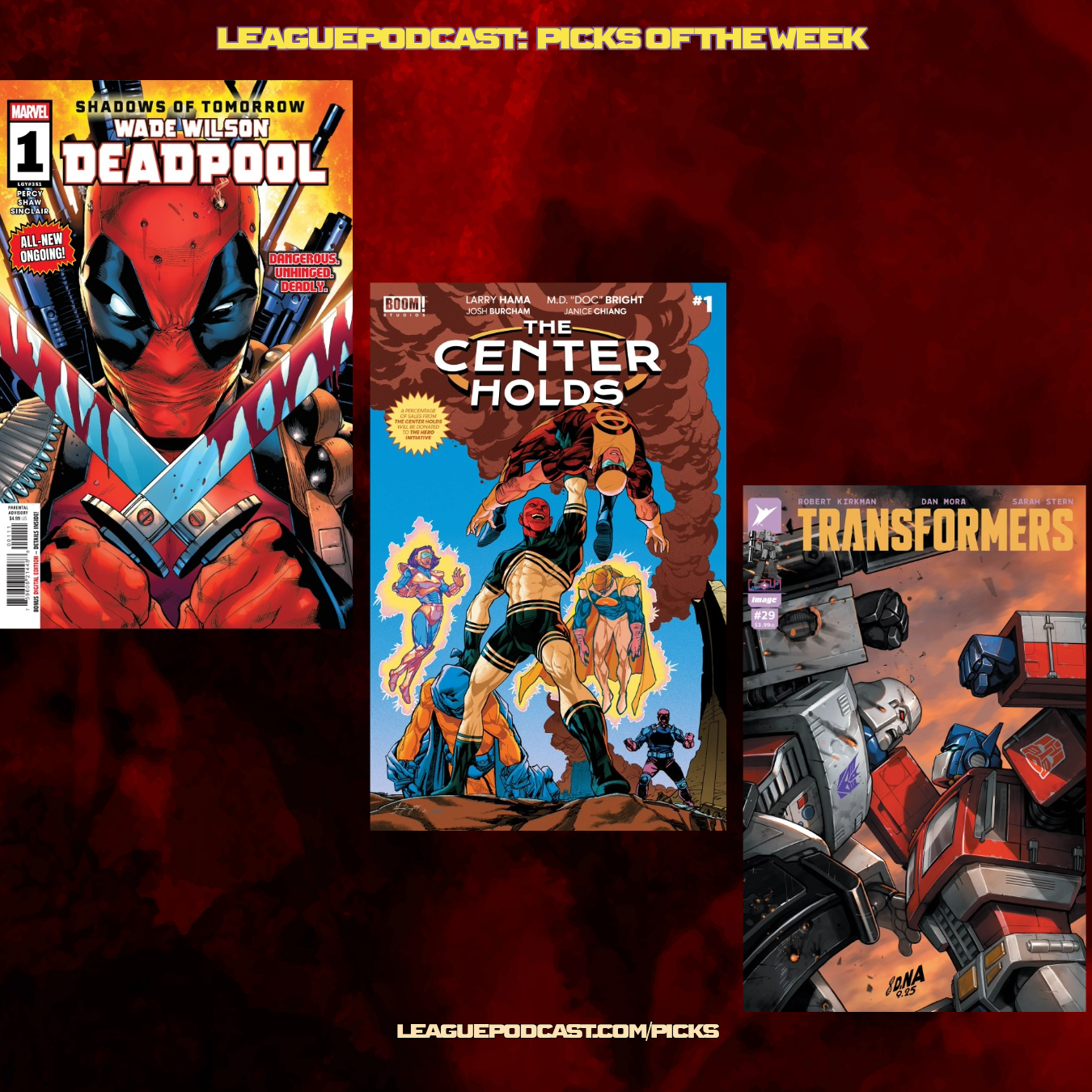 League Podcast Comic Book Picks of the Week for Wednesday, February 11, 2026