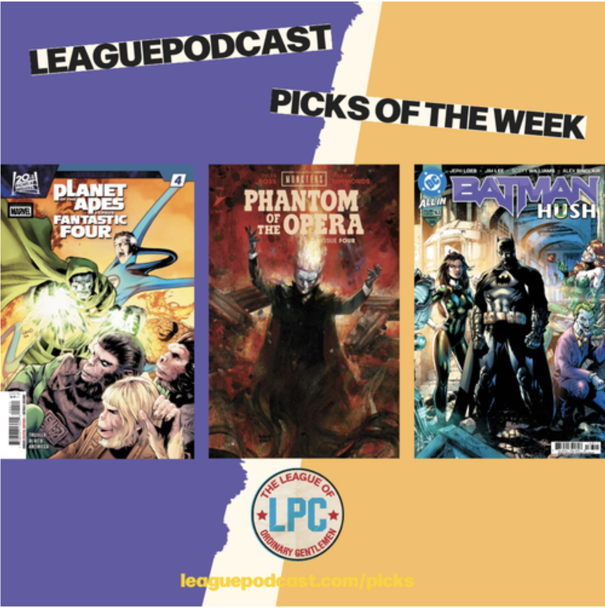 League Podcast Comic Book Picks of the Week for Wednesday, May 27, 2026