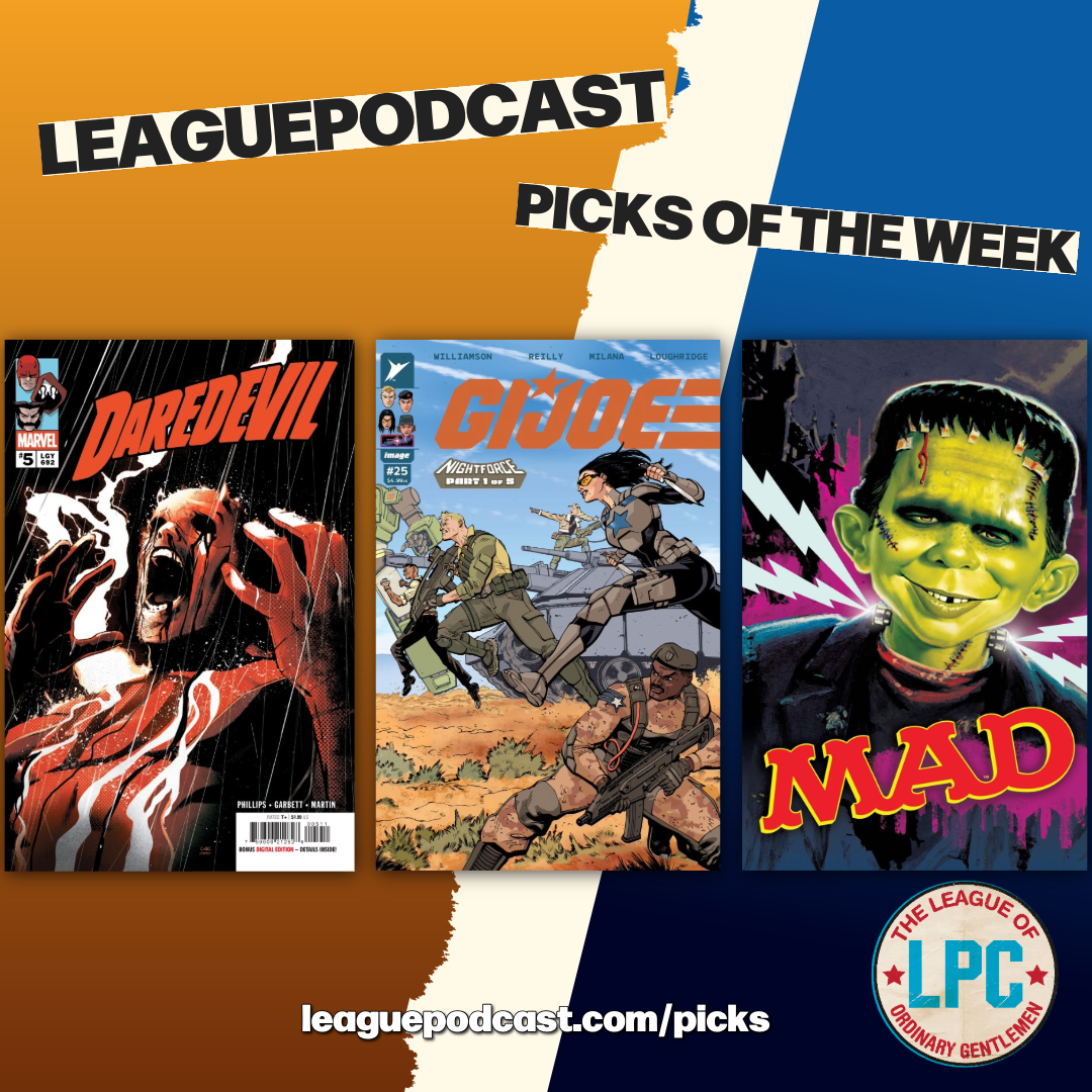 League Podcast Comic Book Picks of the Week for Wednesday, August 19, 2026