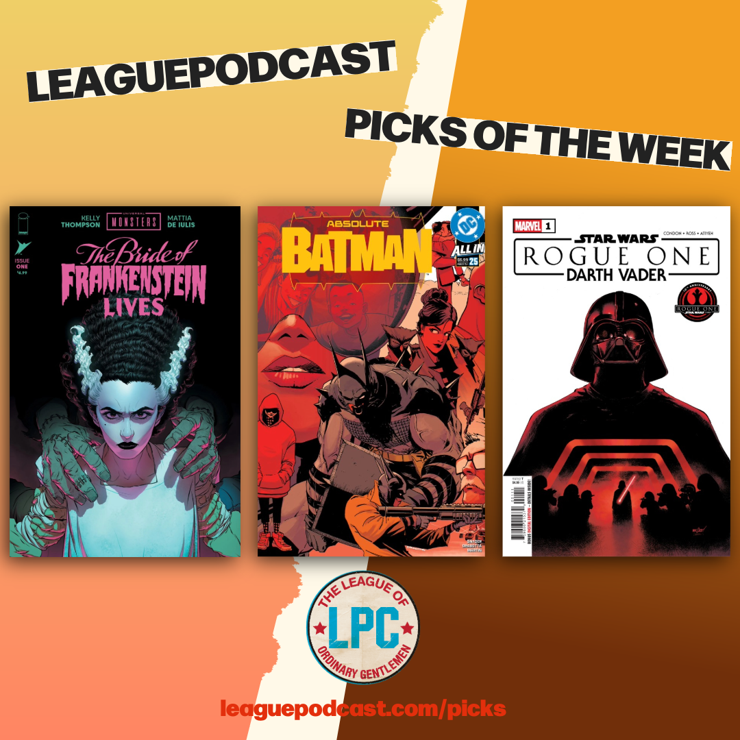 League Podcast Comic Book Picks of the Week for Wednesday, October 28, 2026