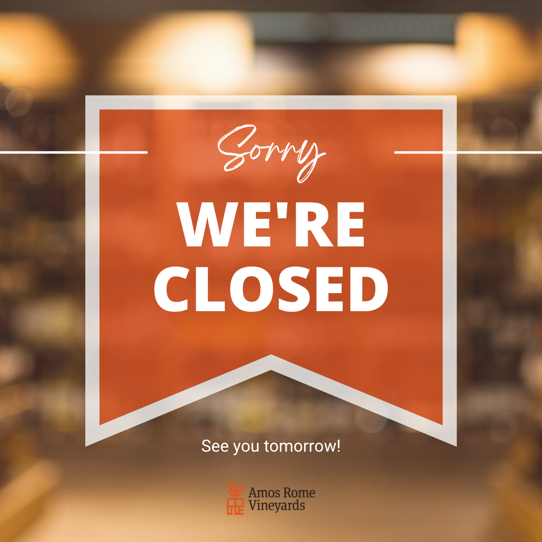 Winery Closed - Christmas Eve