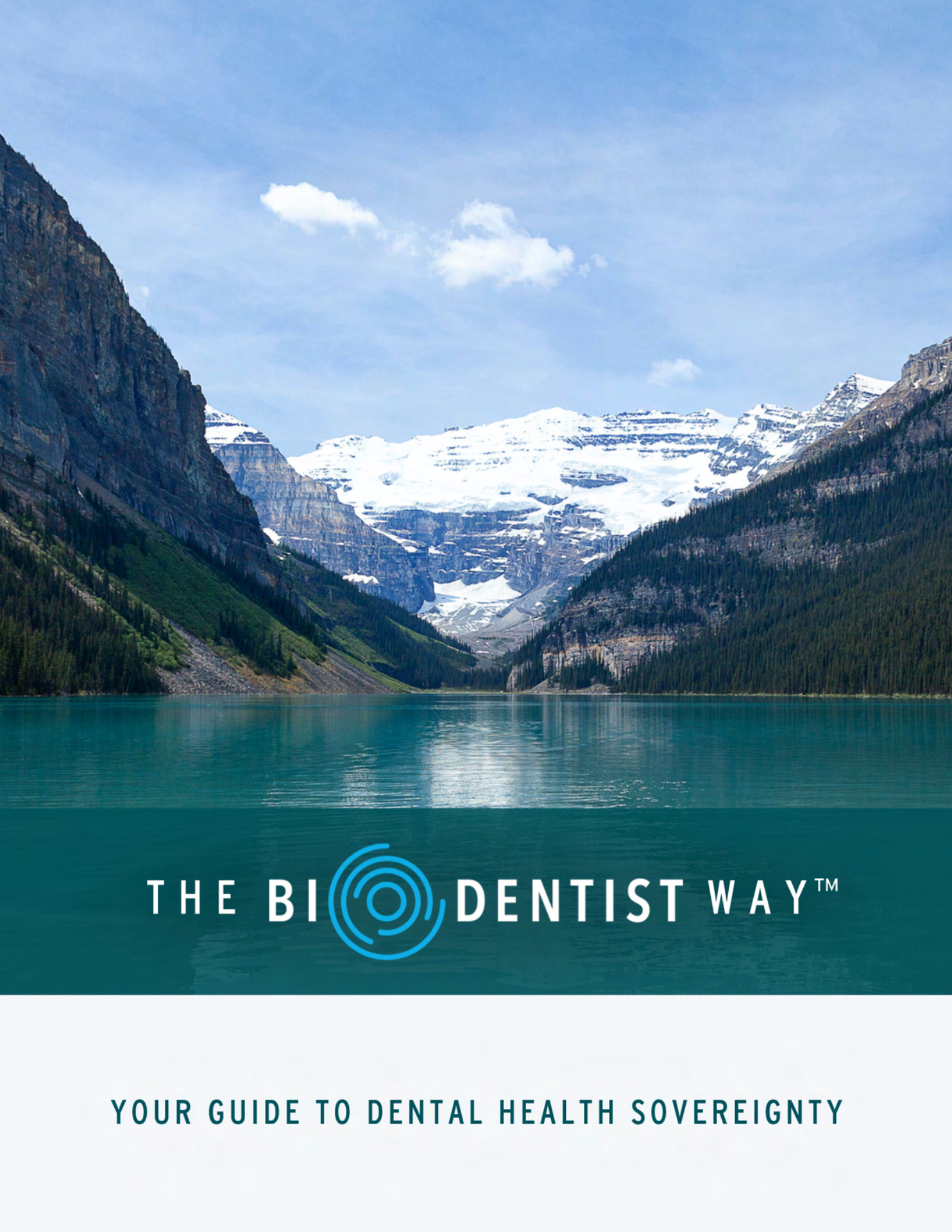 The BioDentist Way™ Free Guide