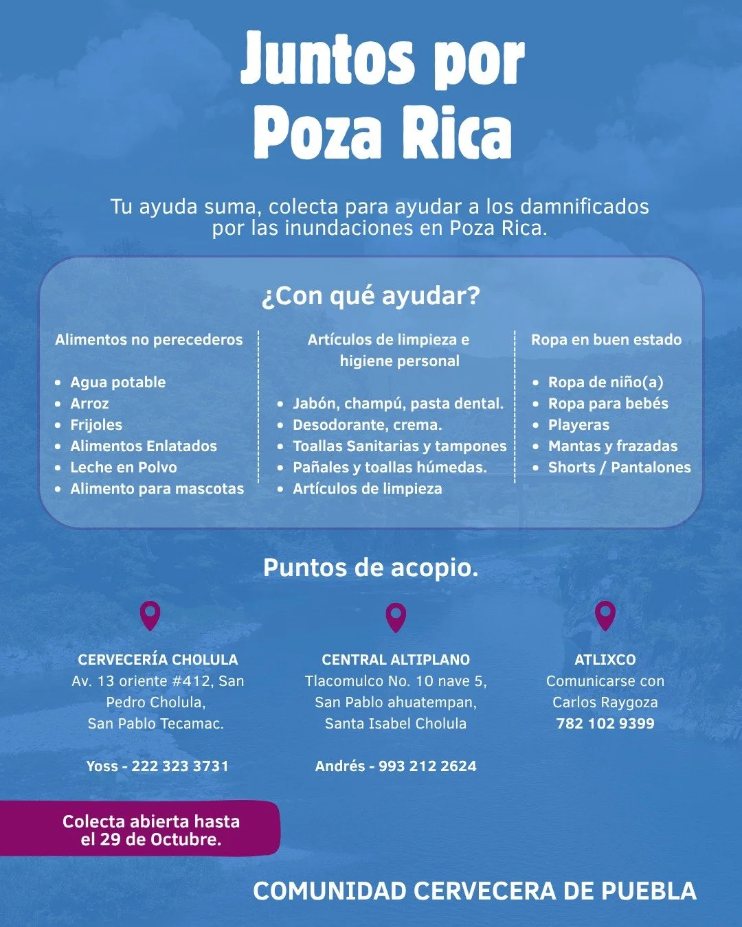 ¡Súmate a la Jornada de Acopio por Poza Rica! 💙💛
Estamos recolectando alimentos no perecederos, artículos de higiene personal y ropa en buen estado para apoyar a las familias afectadas por las inundaciones.
📍 Entrega tus donaci