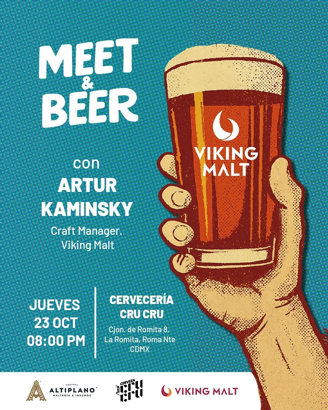 ¡Este jueves hay plan cervecero imperdible! 🍻
Ven al Meet & Beer con Artur Kaminsky, y descubre lo que hay detrás de Viking Malt.
📍 Cervecería Cru Cru
📅 Jueves 23 de octubre
:
🕗 8:00 PM
🍻
 Los primeros 50 asistentes
