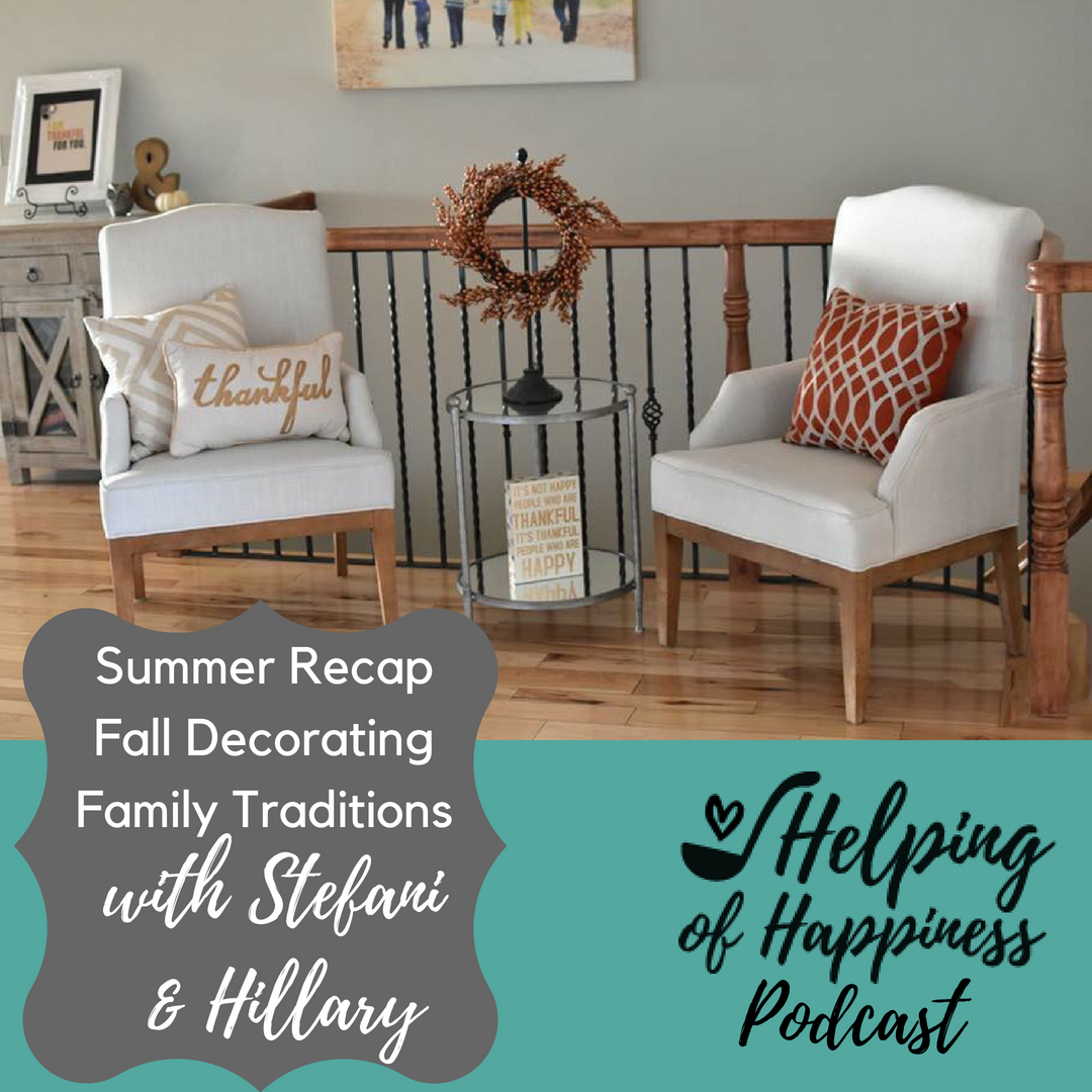 Summer RecapFall DecoratingFamily Traditions stef bellows 4.png