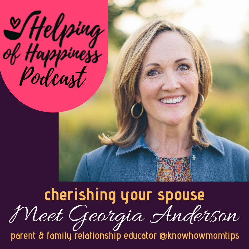 Cherishing Your Spouse with Georgia Anderson